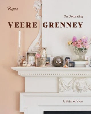 Veere Grenney: On Decorating: A Point of View by Veere Grenney [Hardback] - Immagine 1 di 2