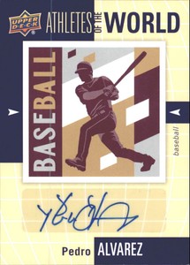 2011 Upper Deck World of Sports Athletes of World Autograph #AWPA Pedro Alvarez