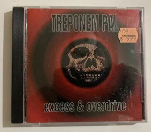 Treponem Pal - Excess & Overdrive CD 1993 The All Blacks Release - Picture 1 of 11