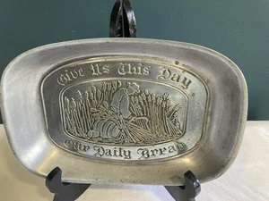 Vintage Pewter Bread Plate – “Give Us This Day Our Daily Bread” Christian Decor - Picture 1 of 6