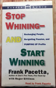 Stop Whining--and Start Winning : Recharging People, Re-Igniting Passion, and... - Bild 1 von 6