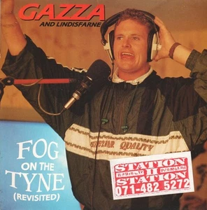 Gazza Featuring Lindisfarne Fog On the Tyne Revisited 7" vinyl UK Best 1990 - Bild 1 von 3