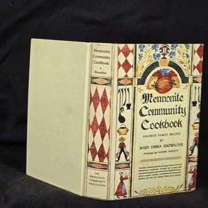Mennonite Community Cookbook Favorite Family Recipes Mary Emma Showalter 1971 - Imagen 1 de 12