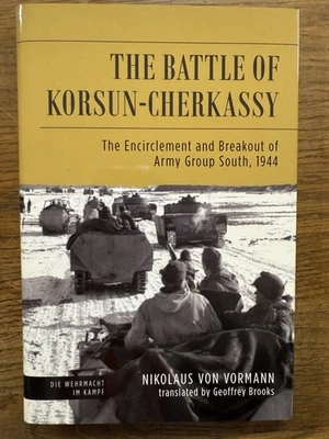 The Battle of Korsun-Cherkassy by Nikolaus Von Vormann (HC w/ jacket 2018) Foto 1 de 4