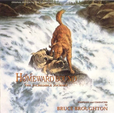 Bruce Broughton - Homeward Bound: The Incredible Journey (1993) Score CD - Bild 1 von 2