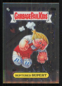 2022 Topps Chrome Garbage Pail Kids Series 5 #199a Ruptured Rupert