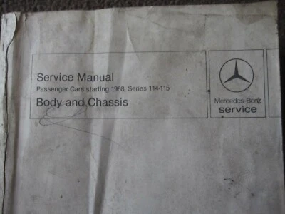 MERCEDES BENZ 220D 240D 300D 280 250 MANUAL DE SERVICIO CARROCERÍA Y CHASIS DE FÁBRICA Foto 1 de 3