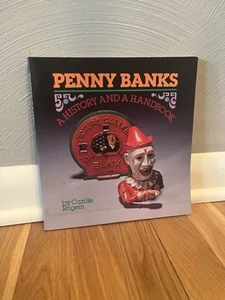 Penny Banks A History And A Handbook by Carole Rogers 1977 - Bild 1 von 7