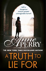 Anne Perry A Truth To Lie For (Elena Standish Book 4) (Paperback)