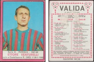 CALCIATORI PANINI 1967-68 - ETTORE VENTURELLI - POTENZA - VALIDA 1967/1968 REC - Bild 1 von 1