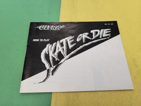 Skate or Die (Nintendo Entertainment System, 1988) NES Authentic Manual Instruct