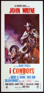 CINEMA-locandina I COWBOYS (THE COWBOYS) john wayne, browne, dern, RYDELL - Picture 1 of 1