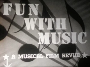 Fun With Music, 1940s, 16mm, 600ft Reel - Picture 1 of 13