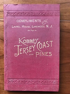 Kobbe's Jersey Coast and Pines by Gustav Kobbe - 1889 -1st Ed.Antq. Book w/ Maps - Imagen 1 de 12