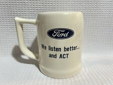 “FORD” Motor Co.-“We Listen Better And ACT”-Ivory/Blue Logo-AD Col. Tankard/Mug