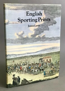 First Edition   James Laver    English Sporting Prints   Ward Lock  1970  - Picture 1 of 12