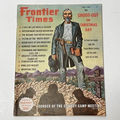 Frontier Times Magazine July 1965 Red Mountain Ash Meadows Xmas Day Shootout Odd - Image 1 of 4