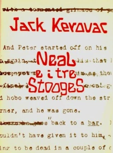 LIBRO: Neal e i Tre Stooges, Jack Kerovac USATO - Picture 1 of 1