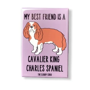 Cavalier King Charles Spaniel Dog Magnet Best Friend Cartoon Pet Art Gift Decor - Picture 1 of 12