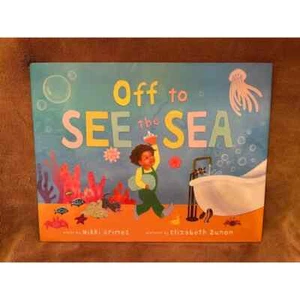 Children's Book- Off to See the Sea, by Grimes & Zunon - Imagen 1 de 2