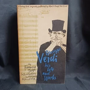 Giuseppe Verdi his life works by Francis Toye First Vintage Edition 1959 - Picture 1 of 9