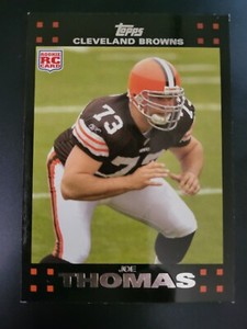 Cleveland Browns - Joe Thomas 2007 Topps rookie card RC 