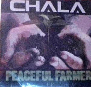 Chala Peaceful Farmer [New CD] Windy Road, Smoking Trees, Do It Again  - Picture 1 of 1