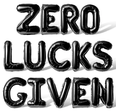 ZERO LUCKS GIVEN Letter Balloon Banner - DIY St Patrick's Day Decorations - Image 1 of 4