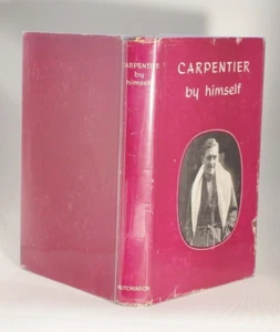 Carpentier By Himself 1st Edition in Dust-Jacket 1955 - Foto 1 di 6