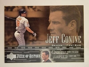 2002 Upper Deck Piece Of History Jeff Conine #17 Baltimore Orioles - Picture 1 of 2