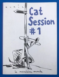AVRIL CAT SESSION #1 EDITION ORIGINALE LE 9ème MONDE 2004 JAQUETTE - Picture 1 of 10