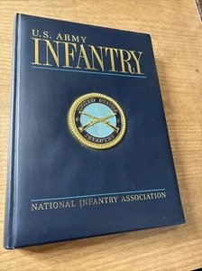 U.S. Army Infantry, National Infantry Association, Large Hardcover, L9 - Picture 1 of 17