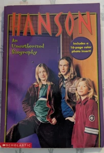 1997 Hanson An Unauthorized Biography by Michael Anne Johns Scholastic Softcover - Picture 1 of 2