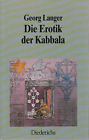 Die Erotik der Kabbala [Gebundene Ausgabe] [1989] Georg Langer Di