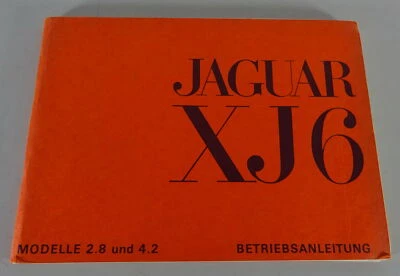 Istruzioni D'Uso Jaguar XJ 6 Serie 1 / I 2.8/4.2 Litro Di 1972 - Tedesco - Immagine 1 di 4