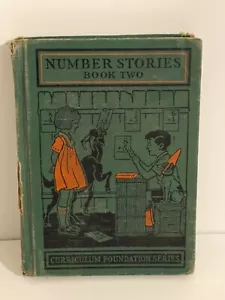 Number Stories Book Two Curriculum Foundation Series 1940 Scott Foresman - Foto 1 di 18
