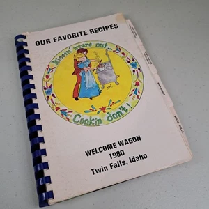 Kissin Wears Out Cookin Dont! Favorite Recipes Welcome Wagon 1980 Twin Falls ID - Picture 1 of 5