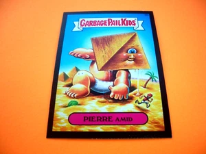 2015 Garbage Pail Kids Series 1 Black Canvas "PIERRE AMID" #6b Sticker Card - Bild 1 von 1