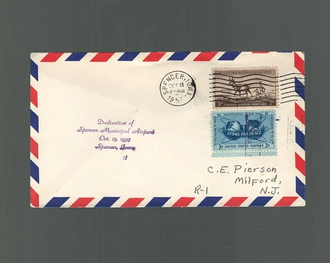 US First Flight Cover Spencer Iowa Municipal Airport Dedication 1957 Cover