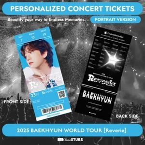 2025 BAEKHYUN WORLD TOUR [Reverie] Personalized K-Pop Concert Ticket - Picture 1 of 5