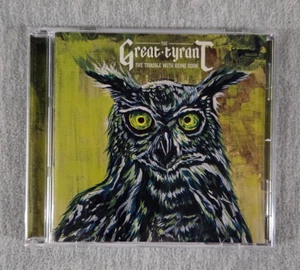 The Great Tyrant The Trouble With Being Born CD 2015 - Bild 1 von 8