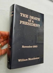 1963, Death Of A President Nov 1963 by William Manchester, HBw/dj 1st, SIGNED!! - Picture 1 of 7