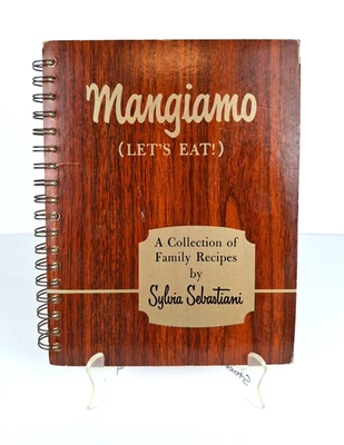 VTG 1970 Mangiamo (Let's Eat!) Italian COOKBOOK by Sylvia Sebastian - SIGNED! - Image 1 of 4