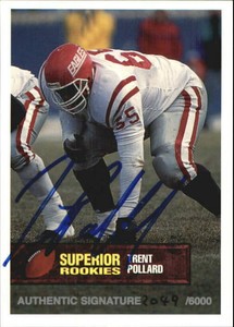 1994 Superior Rookies Autographs #4 Trent Pollard/6000