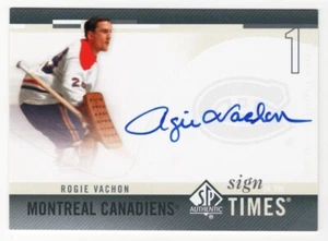 2010-11 SP Authentic Sign of the Times Autograph #SPT-RV Rogatien Rogie Vachon - Picture 1 of 2
