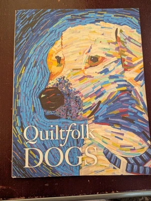 Quiltfolk  Special Edition "Dogs 2023 quilting magazine Advertising Free - Image 1 of 2