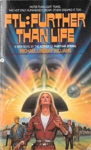 FTL FURTHER THAN LIFE MICHAEL LINDSAY WILLIAMS PB BOOK - Picture 1 of 1