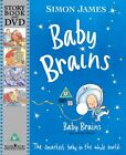 Baby Brains with DVD: The Smartest Baby in the Whole World-James, Simon-Hardcove