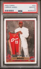 2003 Topps #221 Lebron James Rookie Card RC PSA 10 Gem Mint Cavaliers