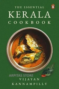 The Essential Kerala Cookbook Paperback by Vijayan Kannampilly , 978-0143029502 - Picture 1 of 2
